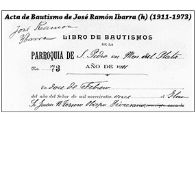 Acta de Bautismo de José Ramón Ibarra (h) (1911-1973)
