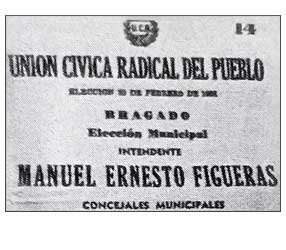 UCR del Pueblo - Lista 14 - boleta Figueras (1958) 7mo. Concejal Municipal titular - Rodolfo R. Ibarra Foto: Ing. Grosso.